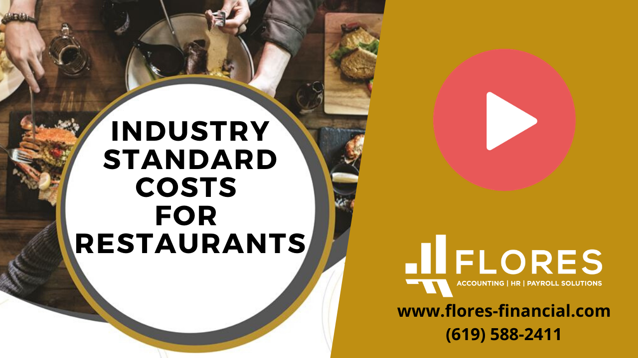 What is Industry Standard Cost and How do You Calculate it for Your Restaurant San Diego Accounting Services